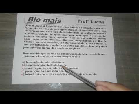 Thumbnail da aula: (ENEM 2020) A fragmentação dos hábitats é caracterizada pela formação de ilhas...