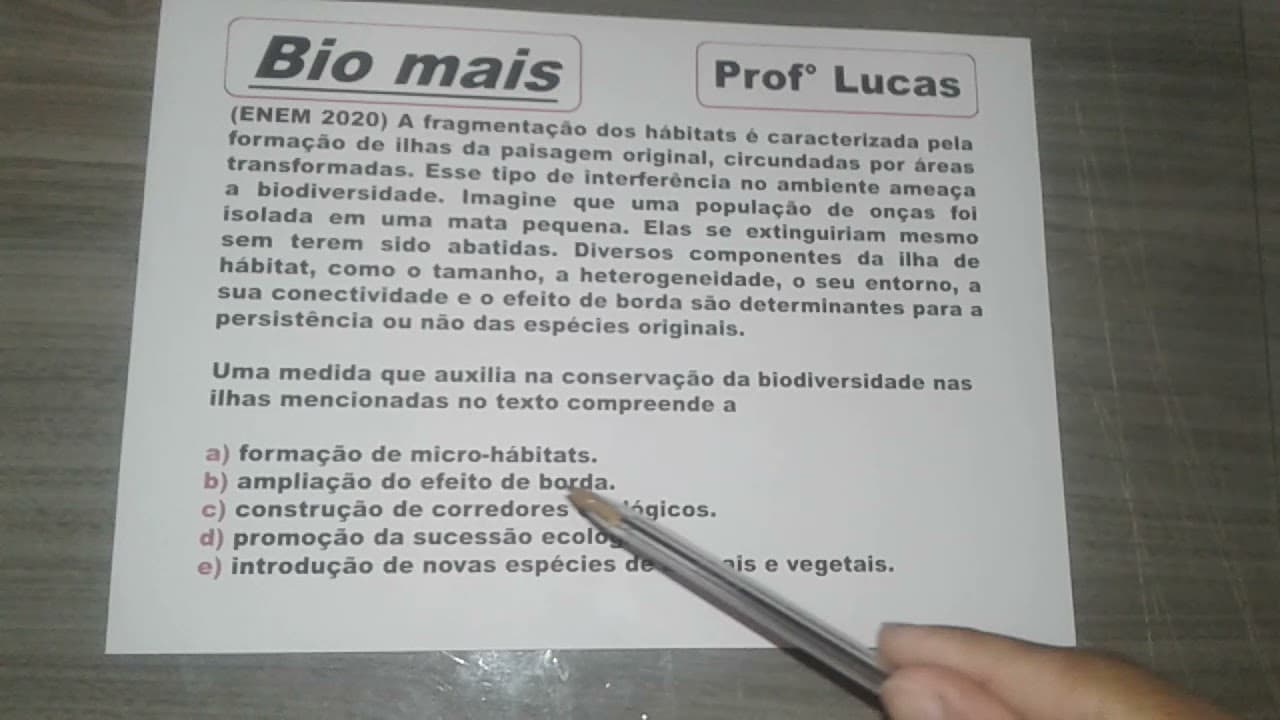 Thumbnail: (ENEM 2020) A fragmentação dos hábitats é caracterizada pela formação de ilhas...