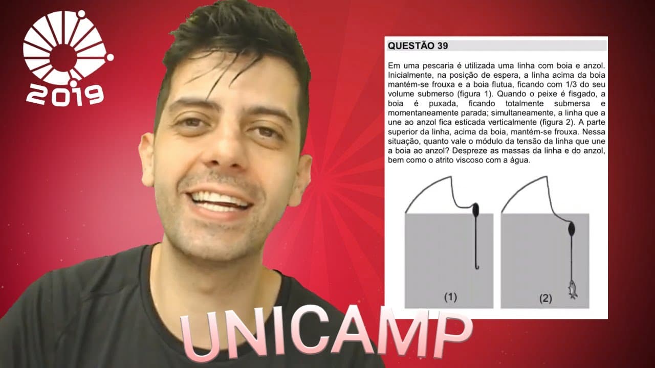 Thumbnail: UNICAMP 2019 - Q39 Fis - Em uma pescaria é utilizada uma linha com boia e anzol.
