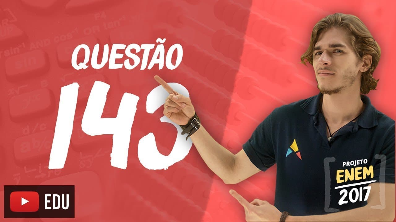 Thumbnail: Enem 2016 - Matemática | Questão 143 (Caderno Rosa)