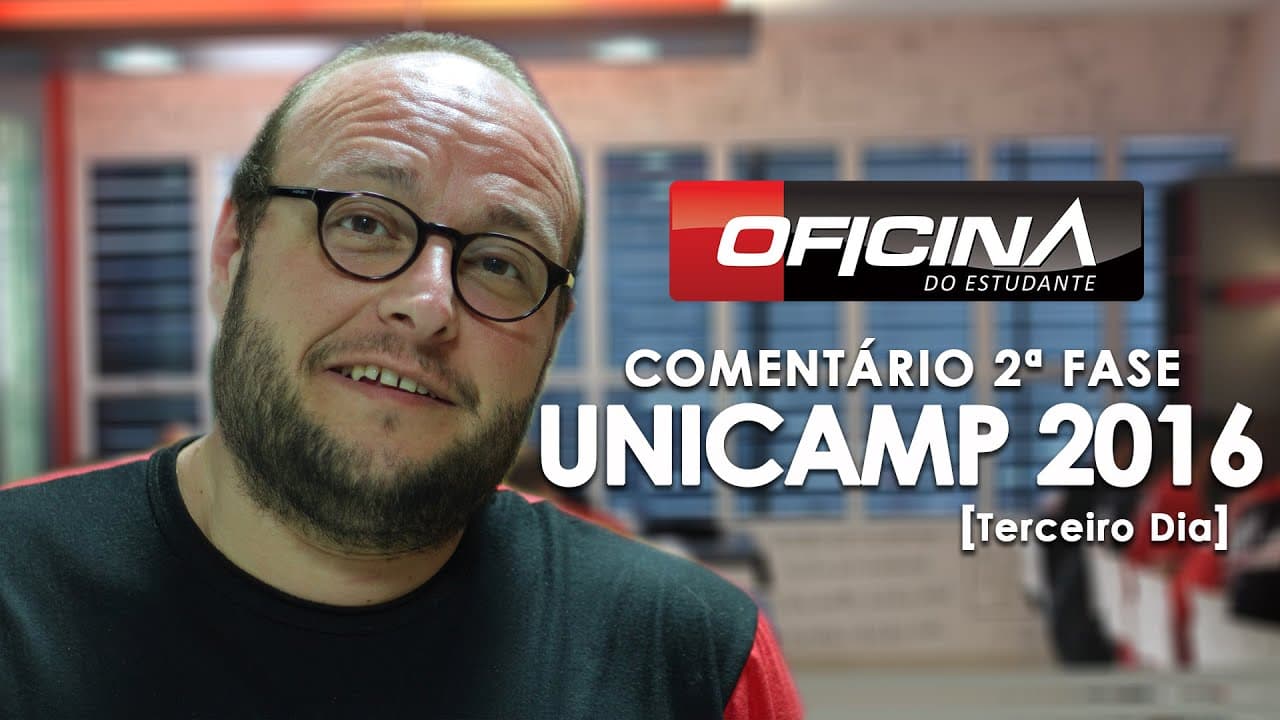 Thumbnail: UNICAMP 2016 - Comentário da 2a fase (Dia 3)