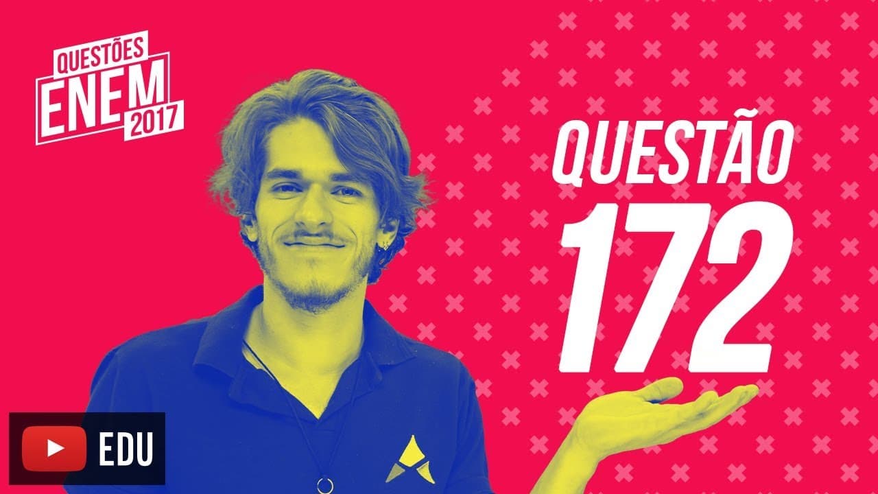 Thumbnail: Enem 2017 - Matemática | Questão 172 (Caderno Amarelo)