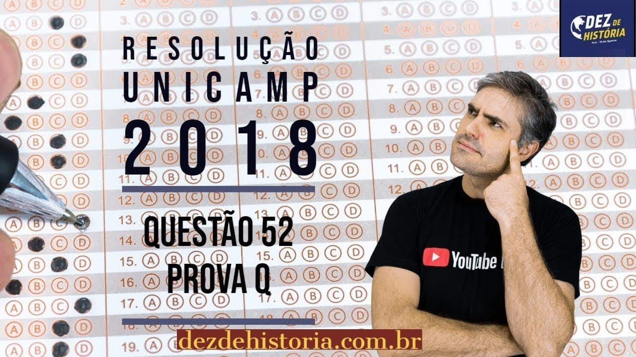 Thumbnail: Resolução questão 52 UNICAMP | Resposta da questão 52 UNICAMP prova Q 2018.