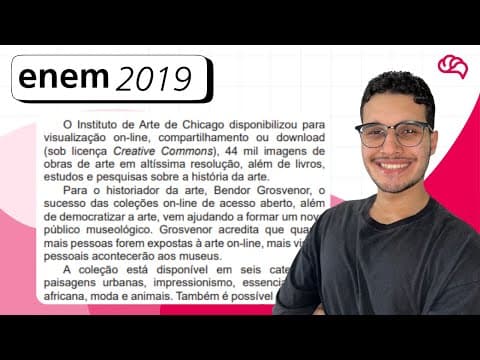 Thumbnail da aula: ENEM 2019– Questão 15: O Instituto de Arte de Chicago disponibilizou para visualização online