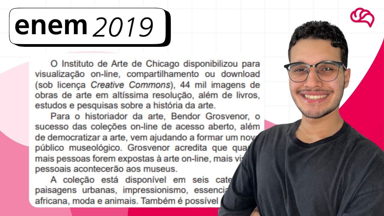 Thumbnail: ENEM 2019– Questão 15: O Instituto de Arte de Chicago disponibilizou para visualização online