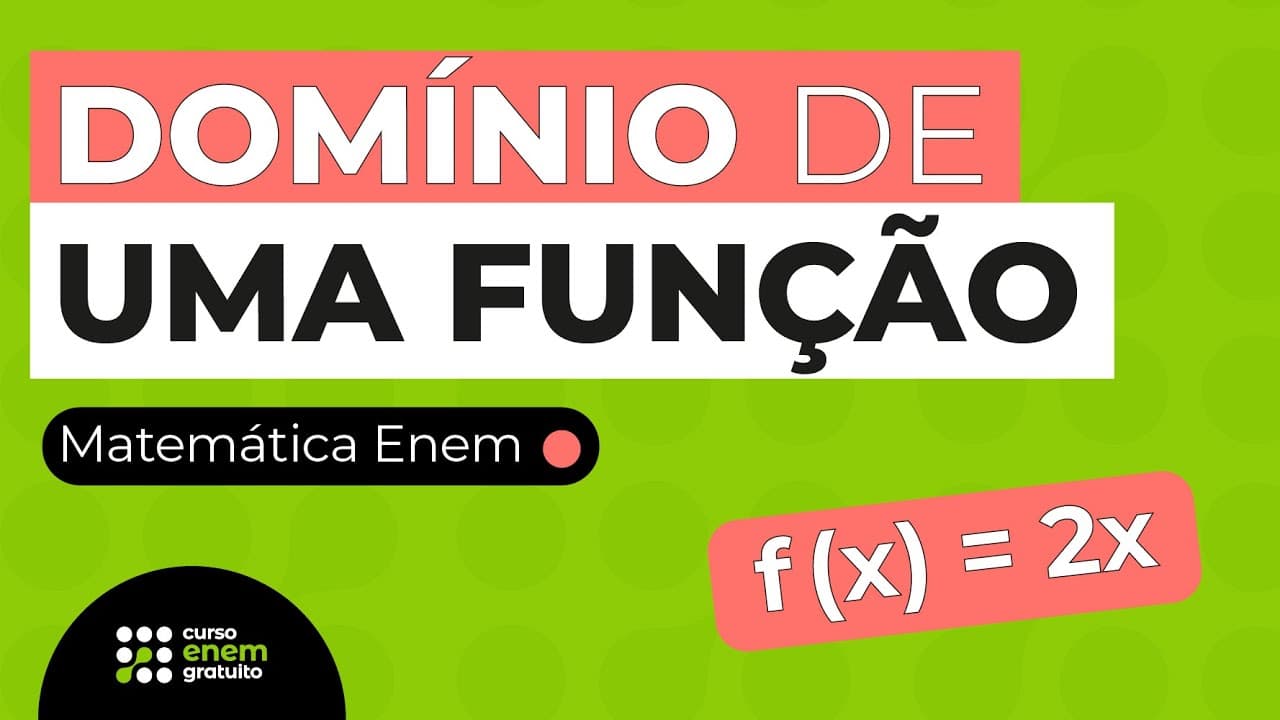 Thumbnail: DOMÍNIO DE UMA FUNÇÃO | Matemática para o Enem | Lucas Borguezan