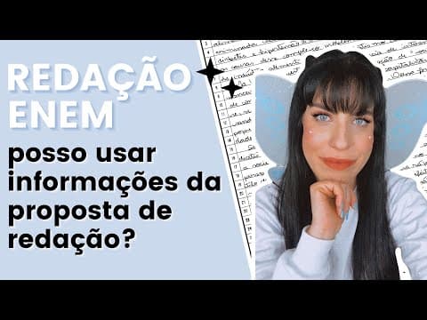Thumbnail da aula: Posso usar informações da proposta de redação do Enem?