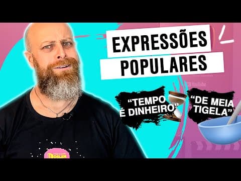Thumbnail da aula: Curiosidades Linguísticas | Expressões Populares - Professor Noslen