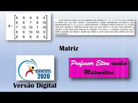 Thumbnail da aula: ENEM 2020  - Versão Digital - Matriz - Uma empresa avaliou os cinco aparelhos de celulares T1, T2,
