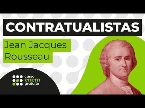 Thumbnail da aula: CONTRATUALISTAS: Jean Jacques Rousseau | Sociologia para o Enem | Fábio Luís Pereira