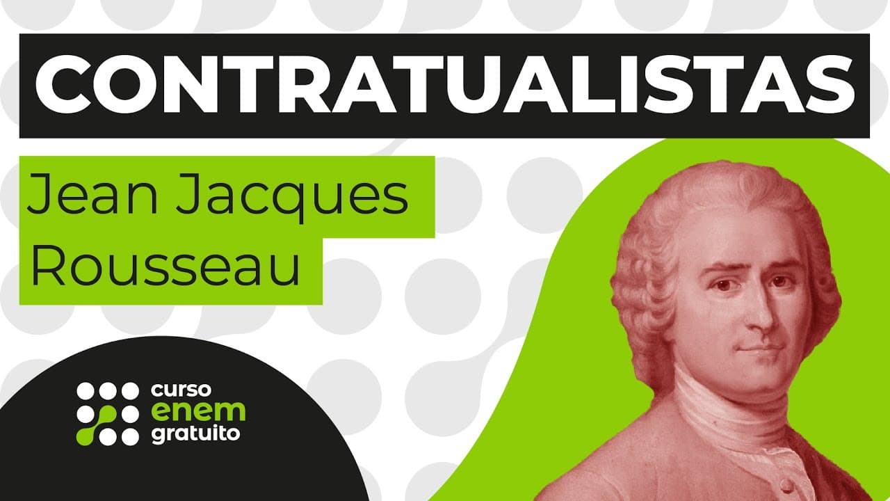 Thumbnail: CONTRATUALISTAS: Jean Jacques Rousseau | Sociologia para o Enem | Fábio Luís Pereira