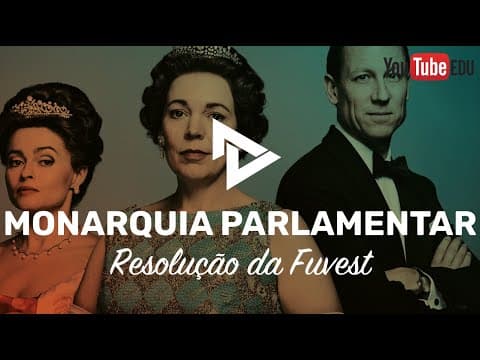 Thumbnail da aula: RESOLUÇÃO 1º FASE FUVEST - PARLAMENTARISMO