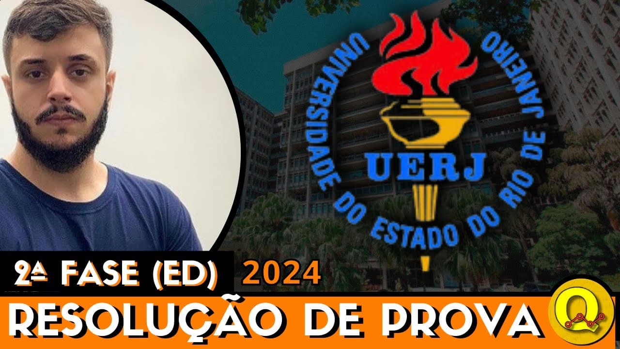 Thumbnail: EXAME DISCURSIVO UERJ 2024 | QUÍMICA | RESOLUÇÃO COMPLETA