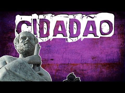 Thumbnail da aula: O QUE É SER CIDADÃO PARA ARISTÓTELES?