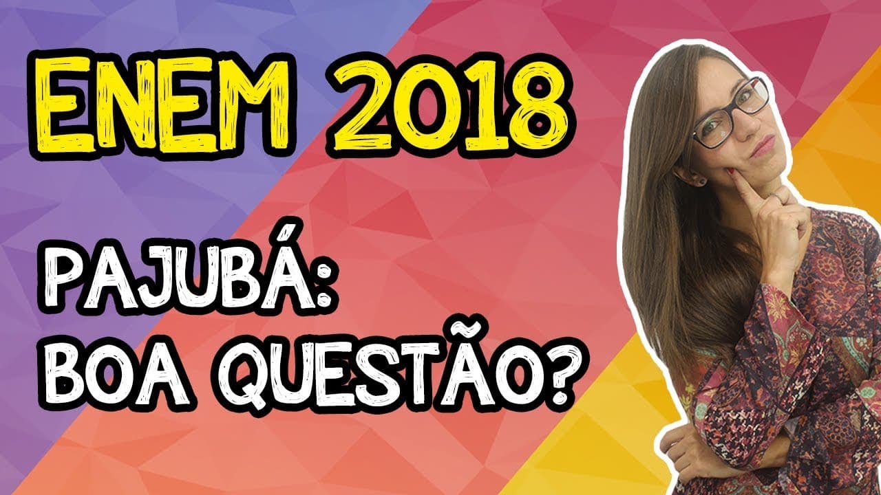 Thumbnail: ENEM 2018 | PAJUBÁ: A QUESTÃO SOBRE O DIALETO LGBT É BOA? | PORTUGUÊS, LINGUAGENS