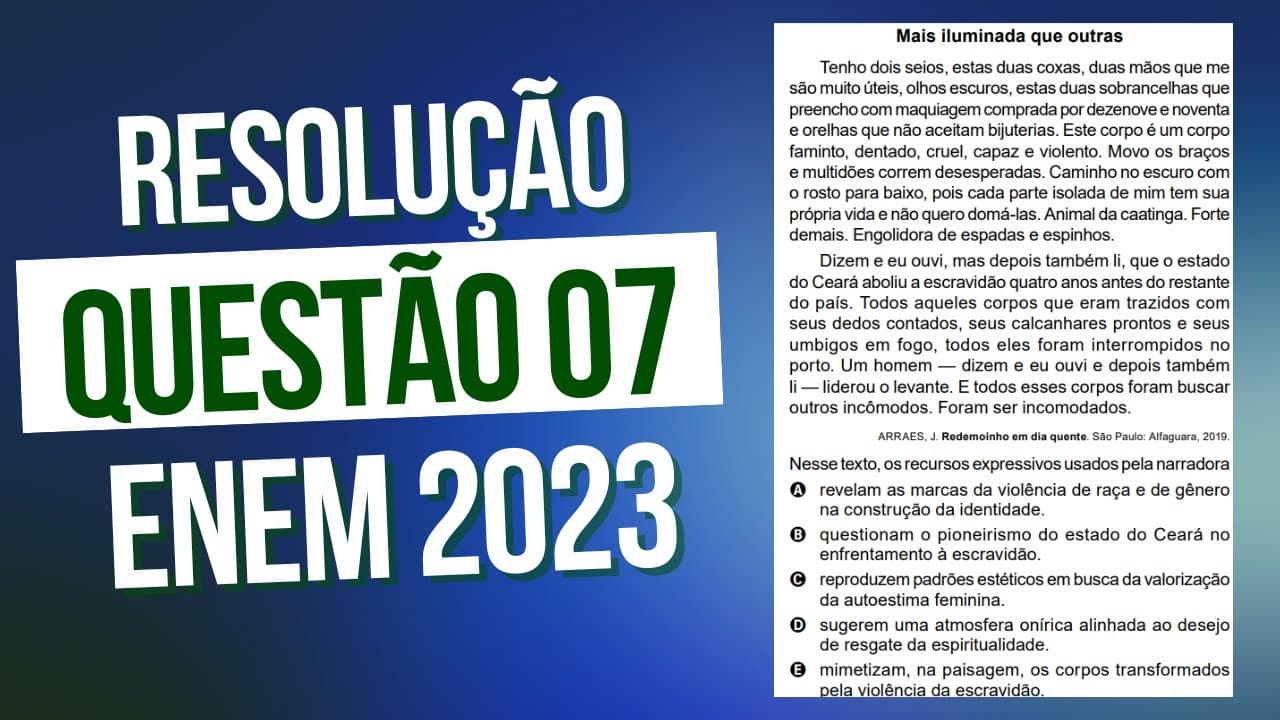 Thumbnail: Resolução questão 07 (PROVA AZUL) | Linguagens ENEM 2023