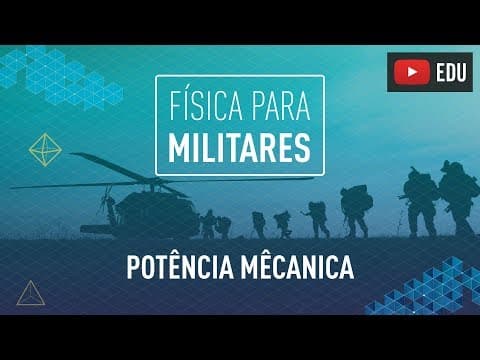 Thumbnail da aula: Potência Mecânica | Energia | Questão AFA | Física para Militares