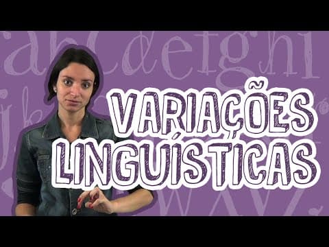 Thumbnail da aula: Aula Português - Variações Linguísticas - Variação Fônica - STOODI