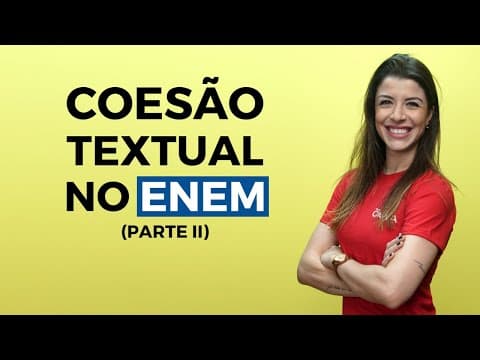 Thumbnail da aula: Coesão Textual no Enem: Coesão por Elipse - Brasil Escola