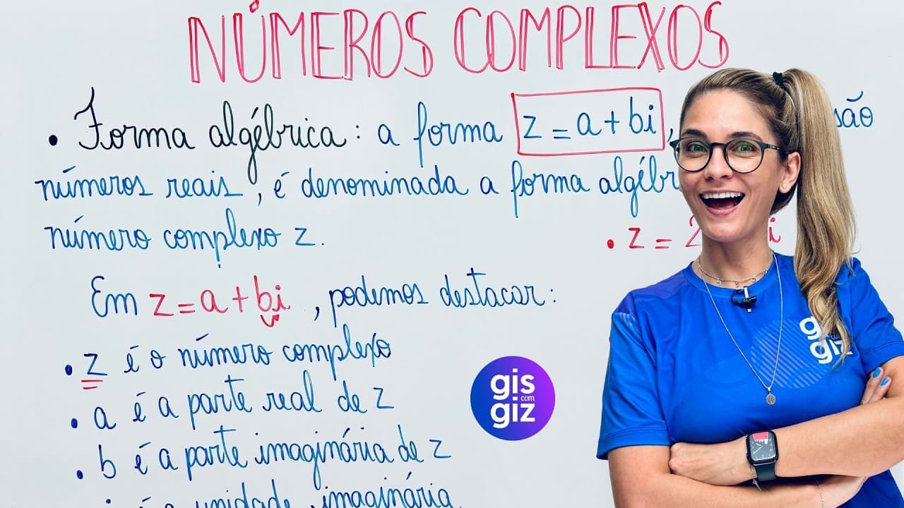 Thumbnail: NÚMEROS COMPLEXOS - FORMA ALGÉBRICA