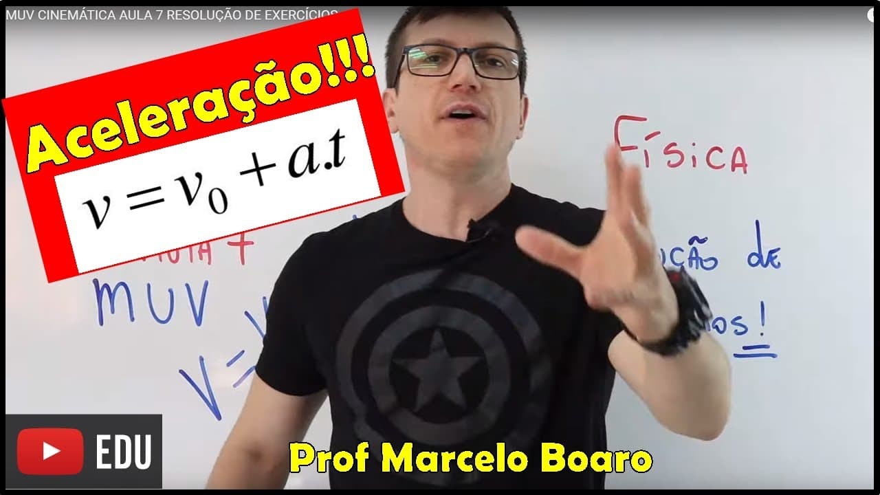 Thumbnail: ACELERAÇÃO - MUV - CINEMÁTICA AULA 7 - RESOLUÇÃO DE EXERCÍCIOS