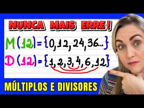 Thumbnail da aula: DIFERENÇAS ENTRE MÚLTIPLOS E DIVISORES EM UMA SÓ AULA!! EXPLICAÇÃO DE CONTEÚDO.📚🚀