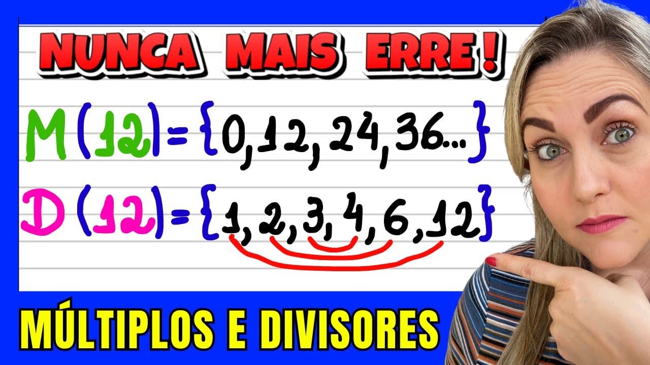 Thumbnail: DIFERENÇAS ENTRE MÚLTIPLOS E DIVISORES EM UMA SÓ AULA!! EXPLICAÇÃO DE CONTEÚDO.📚🚀