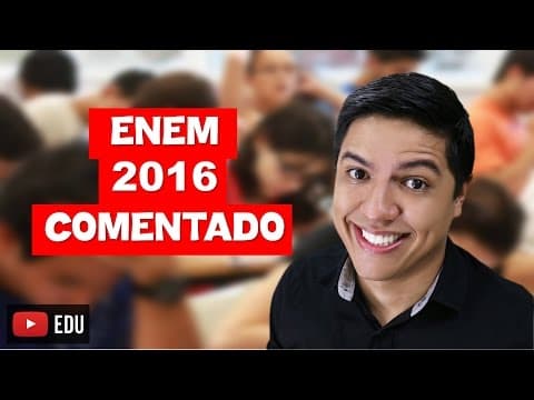 Thumbnail da aula: ENEM 2016 - RESOLUÇÃO DETALHADA DA PROVA DE BIOLOGIA - Prof. Kennedy Ramos