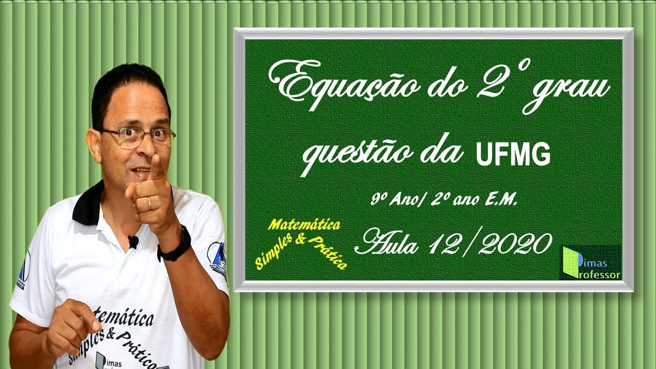 Thumbnail: QUESTÃO DO VESTIBULAR DA UFMG ( Arranjo e equação do 2º grau)  Aula 12/2020