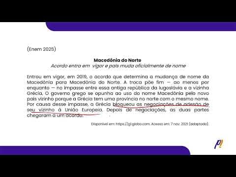 Thumbnail da aula: ENEM 2025 | Para o país originado da antiga Iugoslávia, a mudança de nome é uma estratégia...