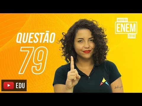 Thumbnail da aula: Enem 2018 | Papéis sociais de gênero | questão 79 (caderno amarelo)