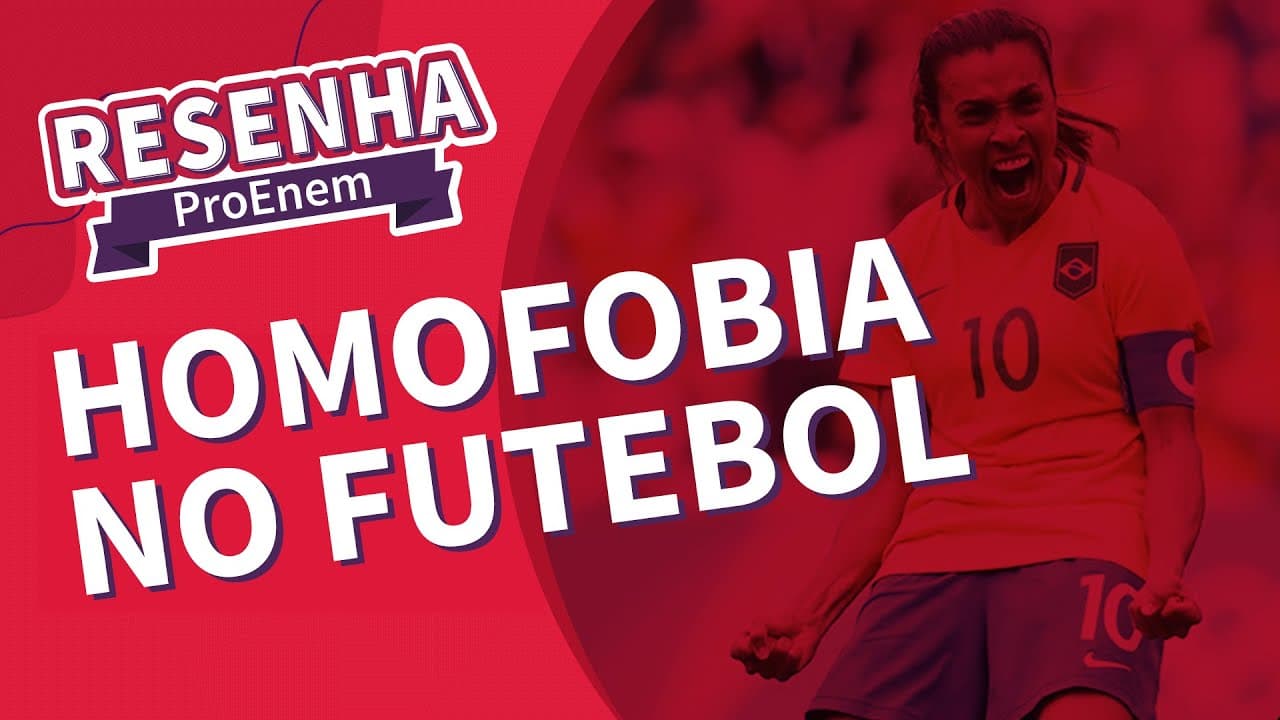 Thumbnail: #02 RESENHA PROENEM: homofobia no futebol