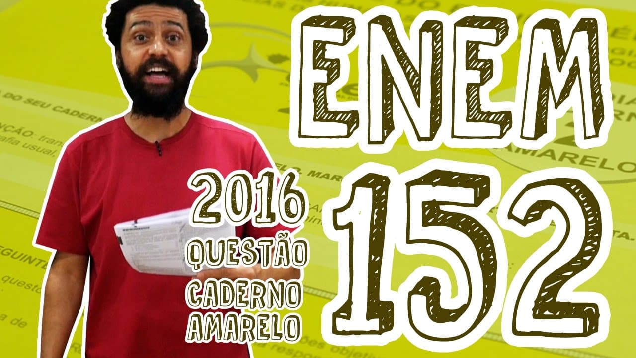 Thumbnail: ENEM - Questão 152 (Caderno Amarelo)