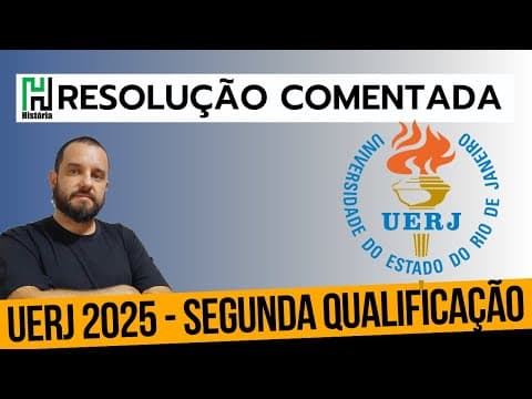 Thumbnail da aula: UERJ 2025 | Segundo Exame de Qualificação - Questões de História (Gabarito Comentado)
