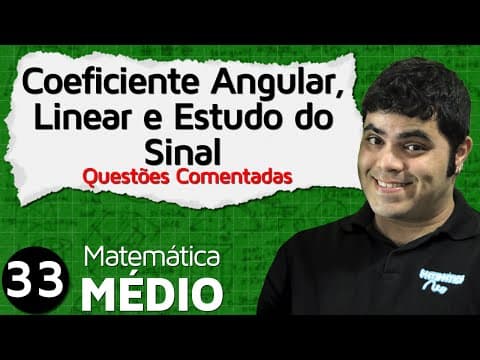 Thumbnail da aula: Coeficiente Angular e Linear da Função Afim - Questões Comentadas (Aula 6 de 6) | MEM #33