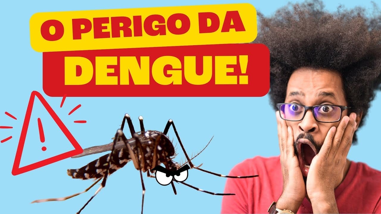 Thumbnail: DENGUE | O Que Você Precisa Saber!