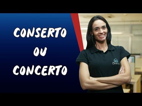 Thumbnail da aula: Conserto ou Concerto - Brasil Escola
