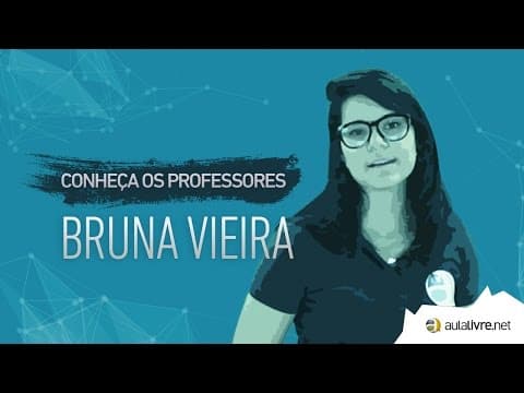 Thumbnail da aula: Conheça os Professores #03 - Bruna Vieira - Inglês - Usos do ING