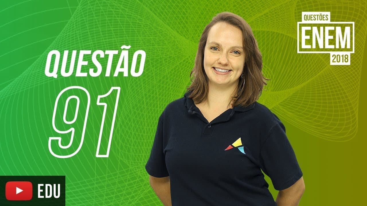 Thumbnail: ENEM 2018 | Bioquímica | Questão 91 (caderno amarelo)
