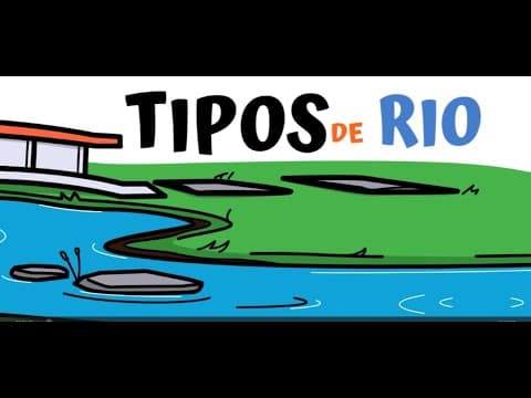 Thumbnail da aula: TIPOS DE RIOS