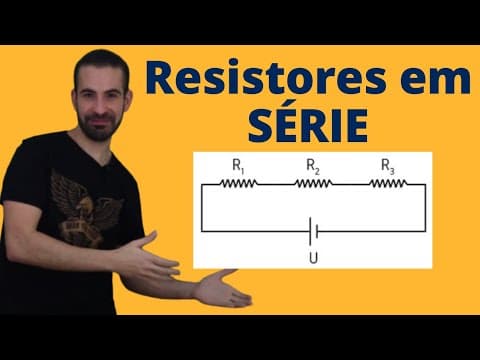 Thumbnail da aula: Associação de Resistores em SÉRIE [ Eletrodinâmica do Zero ]