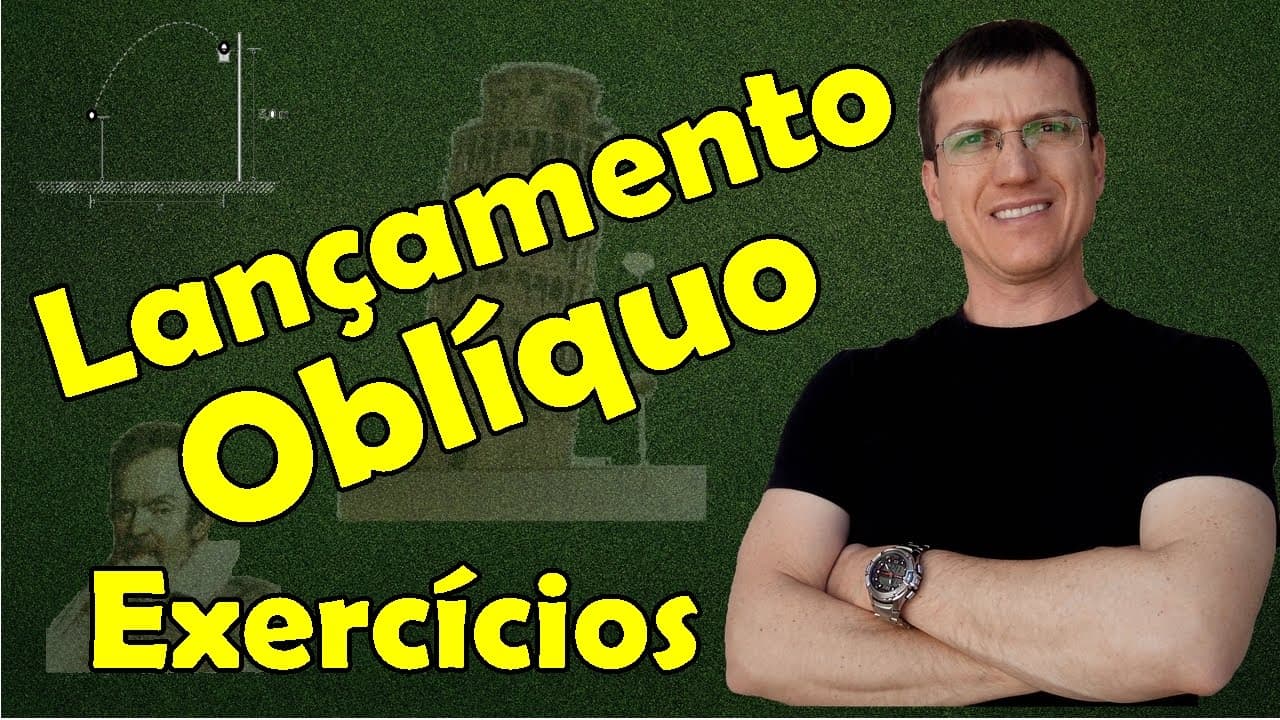 Thumbnail: LANÇAMENTO OBLÍQUO I - EXERCÍCIO RESOLVIDO - Aula 24 - Prof. Marcelo Boaro