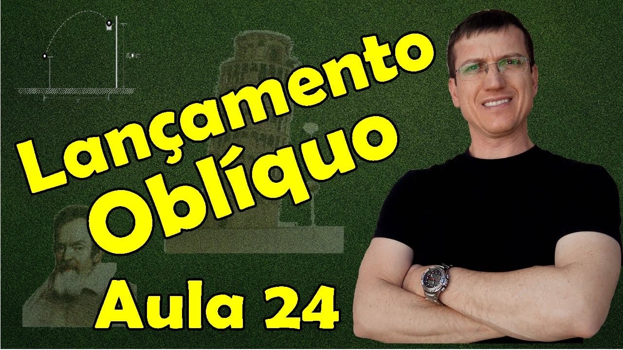 Thumbnail: LANÇAMENTO OBLÍQUO I - CINEMÁTICA - Aula 24 - Prof. Marcelo Boaro