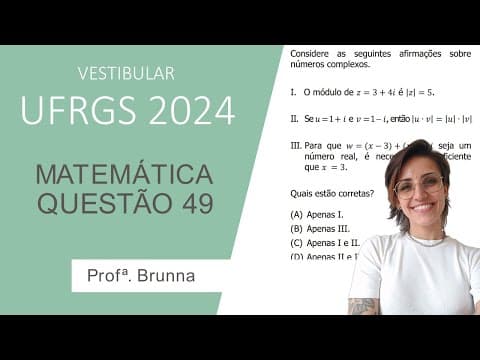 Thumbnail da aula: Resolução Matemática UFRGS 2024 - Questão 49