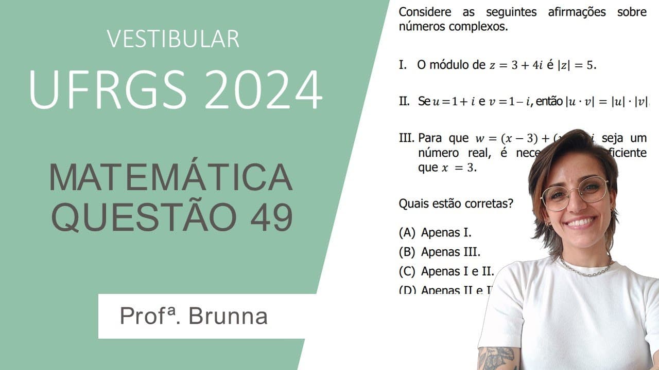 Thumbnail: Resolução Matemática UFRGS 2024 - Questão 49