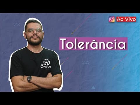 Thumbnail da aula: AO VIVO | Tolerância - Brasil Escola