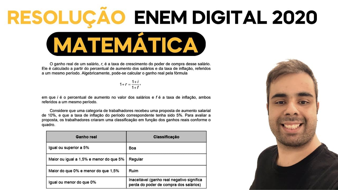 Thumbnail: ENEM DIGITAL 2020 - O ganho real de um salário, r, é a taxa de crescimento do poder de compra desse