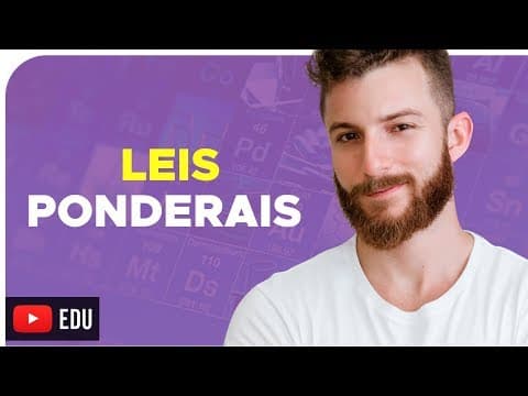 Thumbnail da aula: LEIS PONDERAIS - LAVOISIER E PROUST – DICA ENEM – Prof. Marcus
