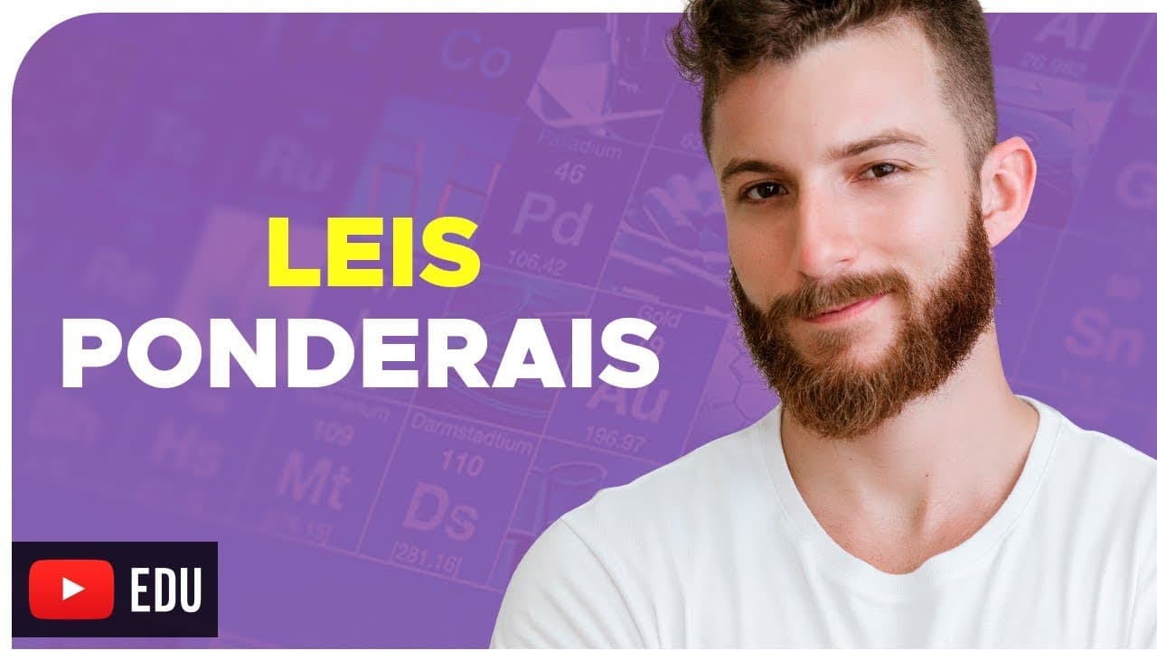 Thumbnail: LEIS PONDERAIS - LAVOISIER E PROUST – DICA ENEM – Prof. Marcus