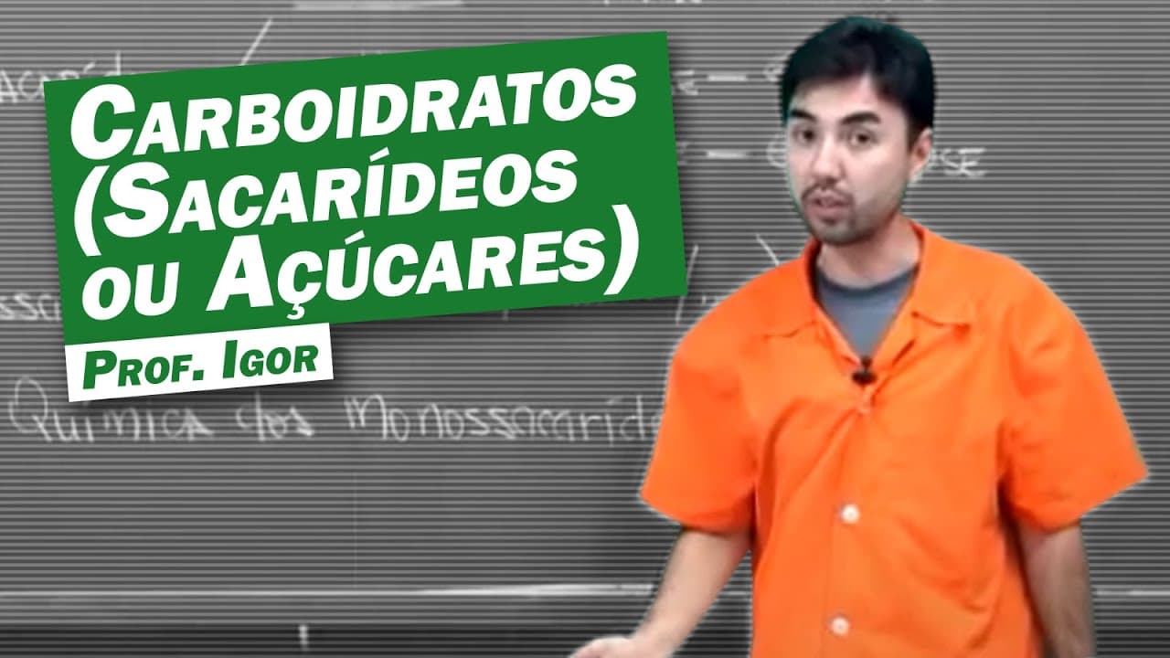 Thumbnail: Química - Carboidratos (Sacarídeos ou Açúcares)
